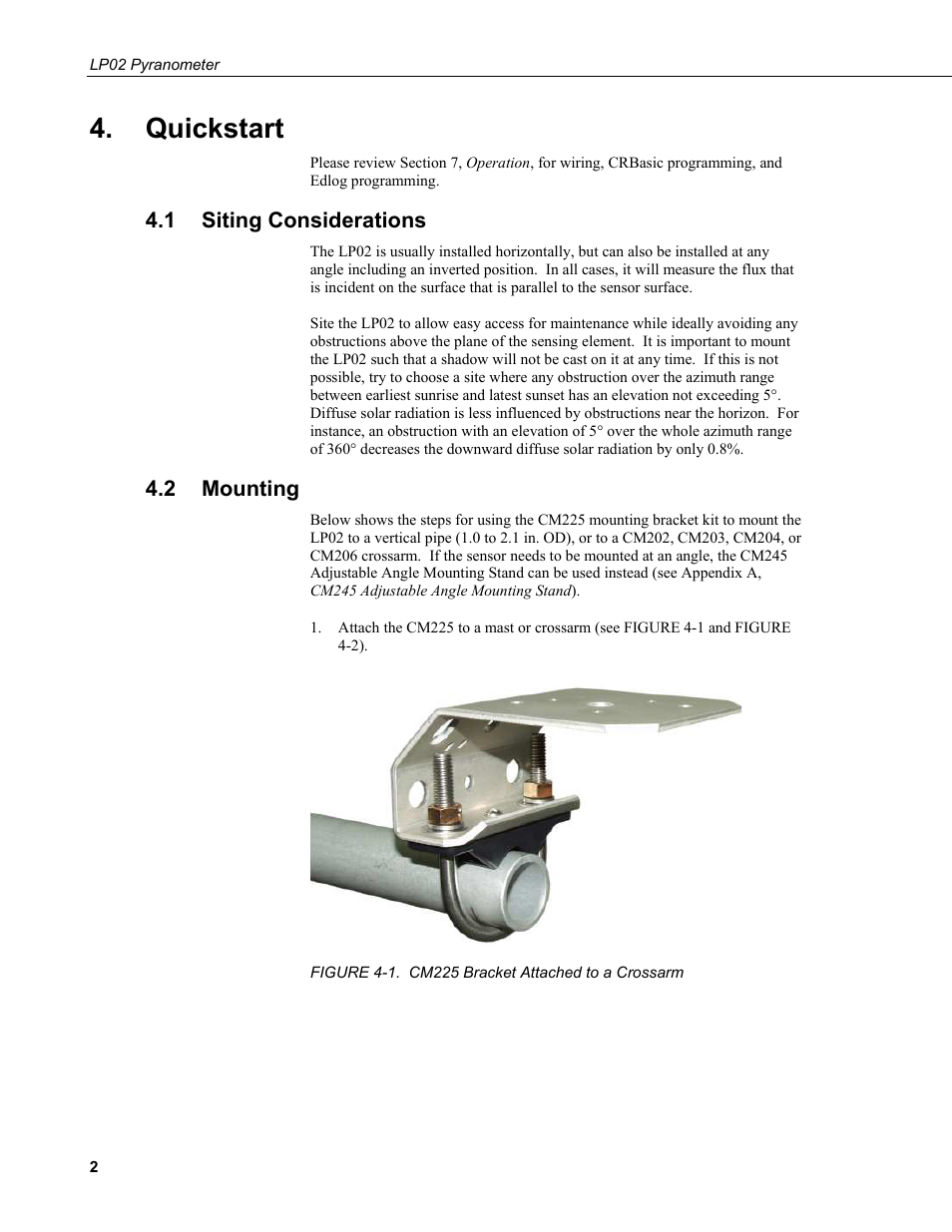 Quickstart, 1 siting considerations, 2 mounting | Siting considerations, Mounting, 1. cm225 bracket attached to a crossarm | Campbell Scientific LP02 Hukseflux Pyranometer User Manual | Page 8 / 28