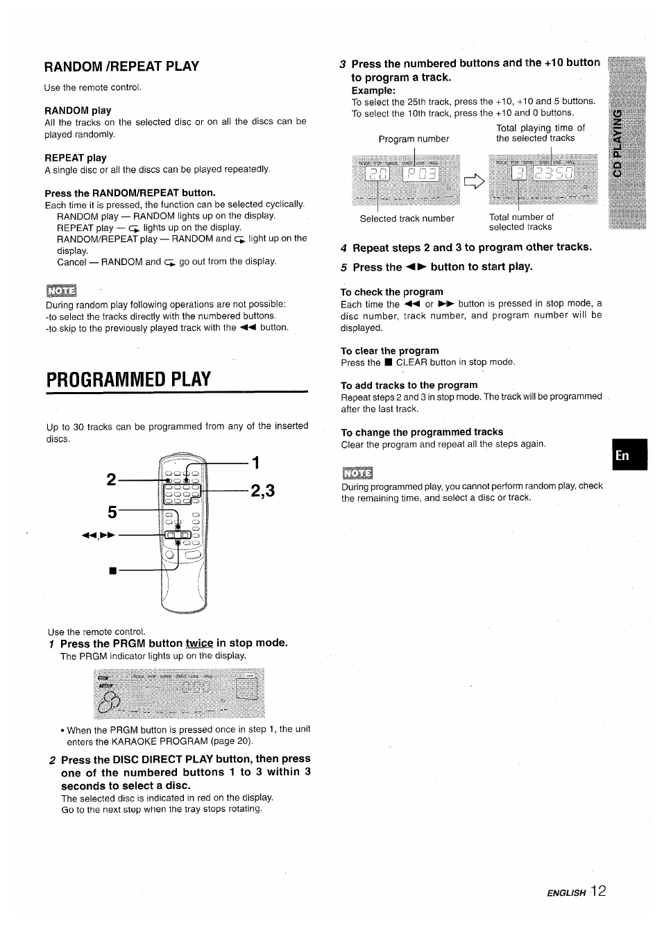 Random /repeat play, Random play, Repeat play | Press the random/repeat button, Programmed play, 1 press the prgm button twice in stop mode, Example, 4 repeat steps 2 and 3 to program other tracks, 5 press the ◄► button to start play, To check the program | Aiwa CX-NA71 User Manual | Page 11 / 80