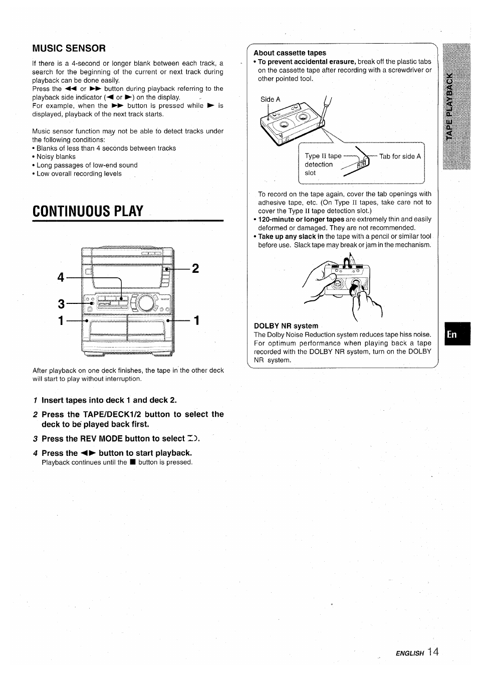 Music sensor, Continuous play, 1 insert tapes into deck 1 and deck 2 | 3 press the rev mode button to select zd, 4 press the button to start playback | Aiwa CX-NA71 User Manual | Page 15 / 80