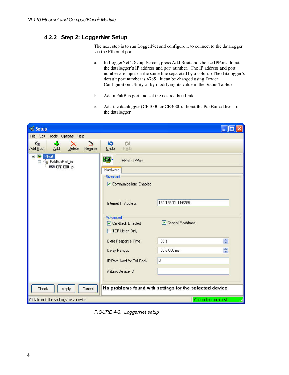 2 step 2: loggernet setup, Step 2: loggernet setup, 3. loggernet setup | Campbell Scientific NL115 Ethernet Interface and CompactFlash Module User Manual | Page 10 / 38