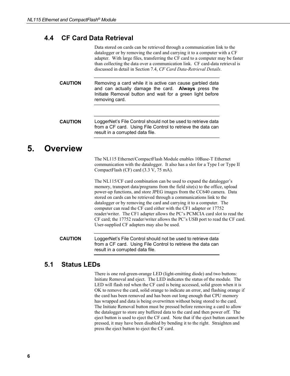 4 cf card data retrieval, Overview, 1 status leds | Cf card data retrieval, Status leds | Campbell Scientific NL115 Ethernet Interface and CompactFlash Module User Manual | Page 12 / 38