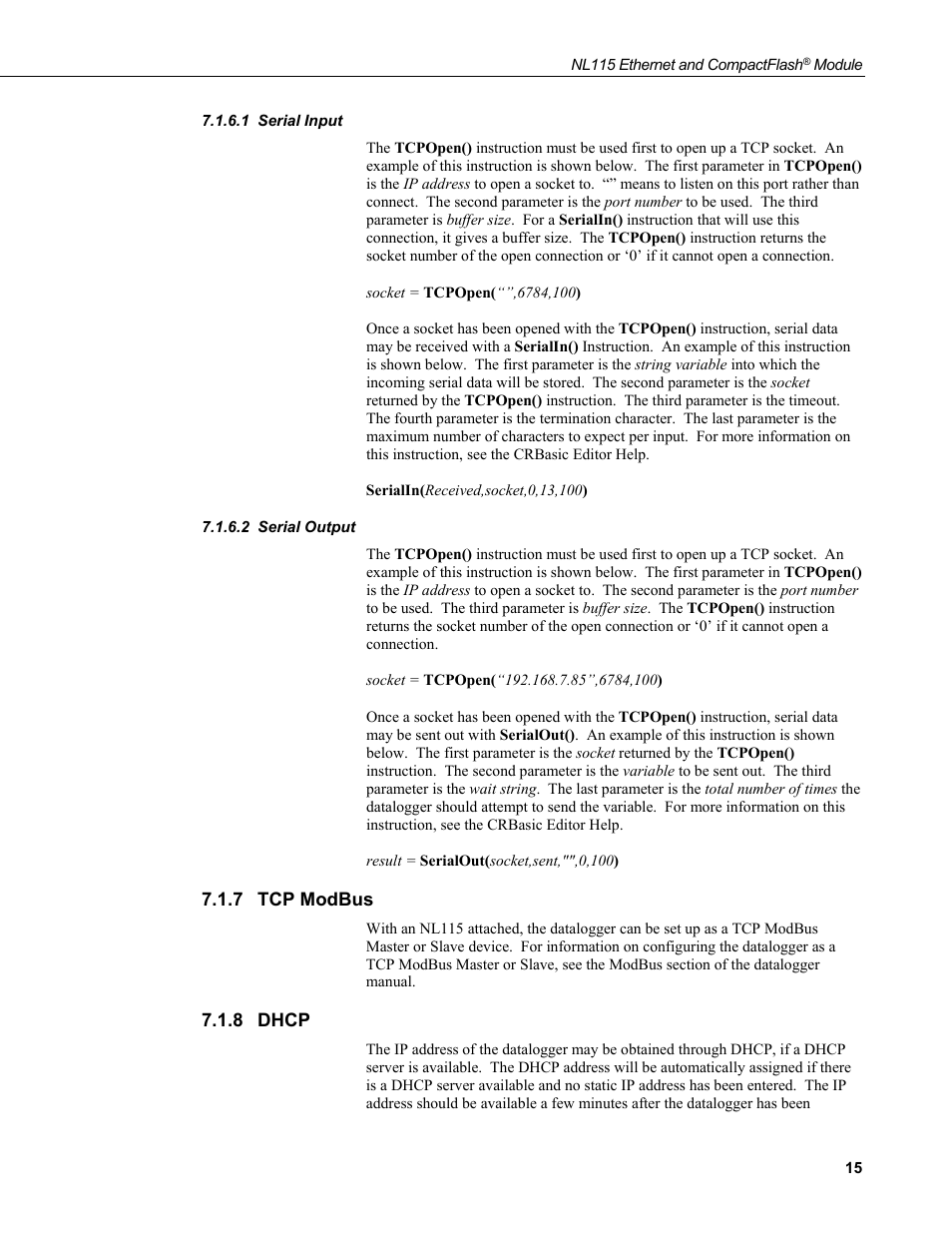 1 serial input, 2 serial output, 7 tcp modbus | 8 dhcp, Serial input, Serial output, Tcp modbus, Dhcp | Campbell Scientific NL115 Ethernet Interface and CompactFlash Module User Manual | Page 21 / 38