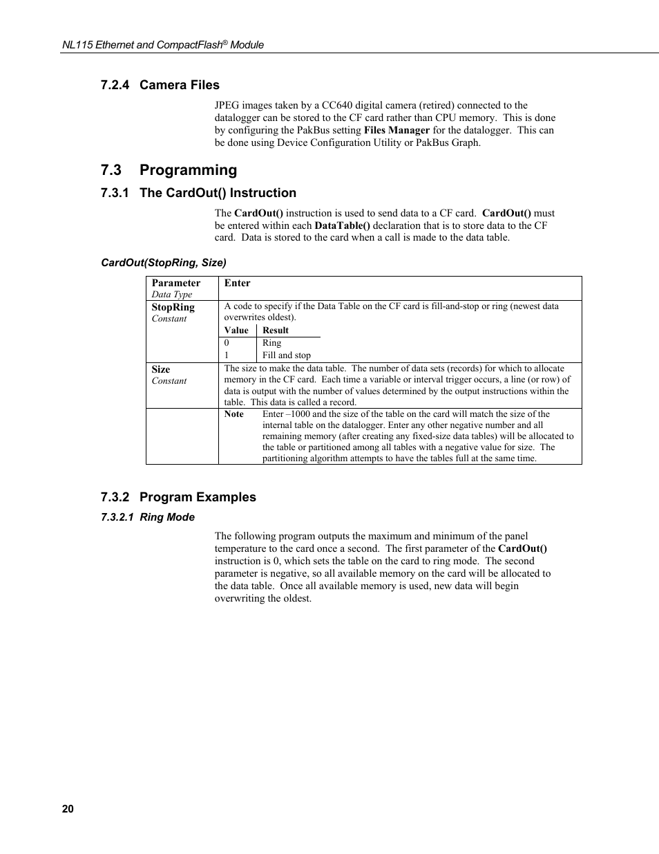 4 camera files, 3 programming, 1 the cardout() instruction | Cardout(stopring, size), 2 program examples, 1 ring mode, Camera files, Programming, The cardout() instruction, Program examples | Campbell Scientific NL115 Ethernet Interface and CompactFlash Module User Manual | Page 26 / 38