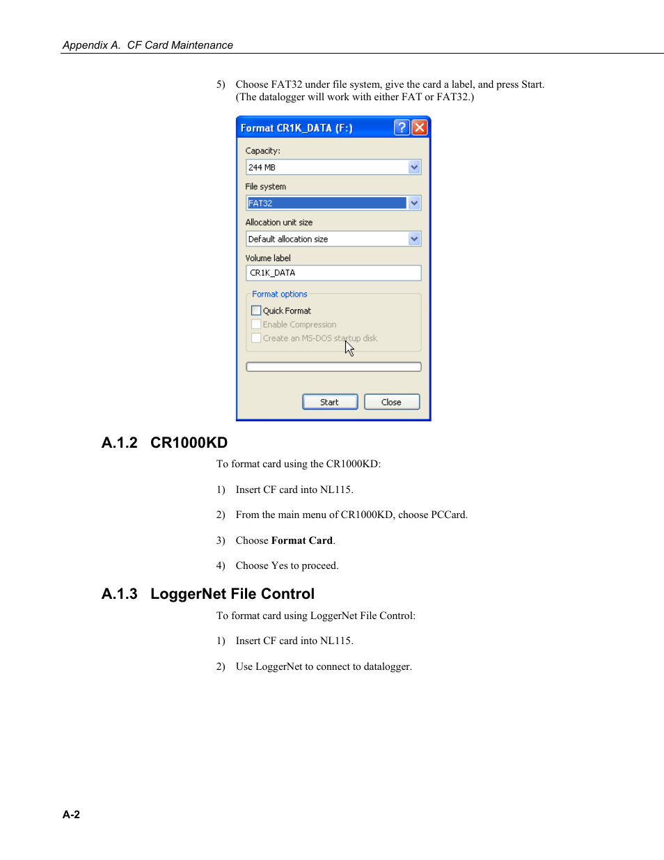 A.1.2 cr1000kd, A.1.3 loggernet file control, A.1.2 | A.1.3 | Campbell Scientific NL115 Ethernet Interface and CompactFlash Module User Manual | Page 34 / 38