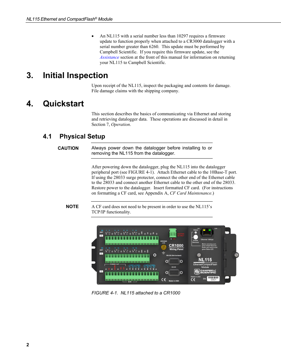 Initial inspection, Quickstart, 1 physical setup | Physical setup, 1. nl115 attached to a cr1000 | Campbell Scientific NL115 Ethernet Interface and CompactFlash Module User Manual | Page 8 / 38