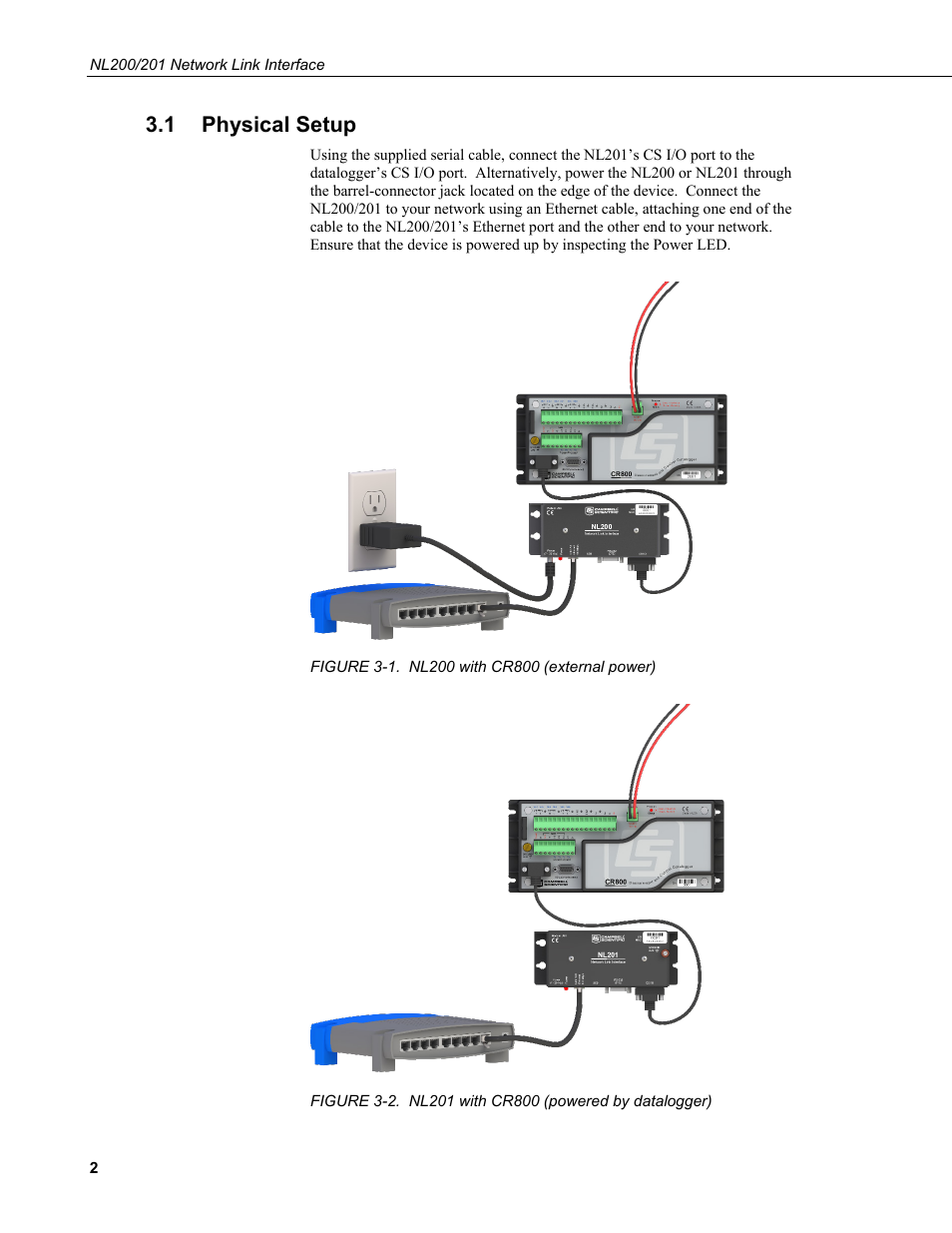 1 physical setup, Physical setup, 1. nl200 with cr800 (external power) | 2. nl201 with cr800 (powered by datalogger) | Campbell Scientific NL200/NL201 Network Link Interface User Manual | Page 12 / 60