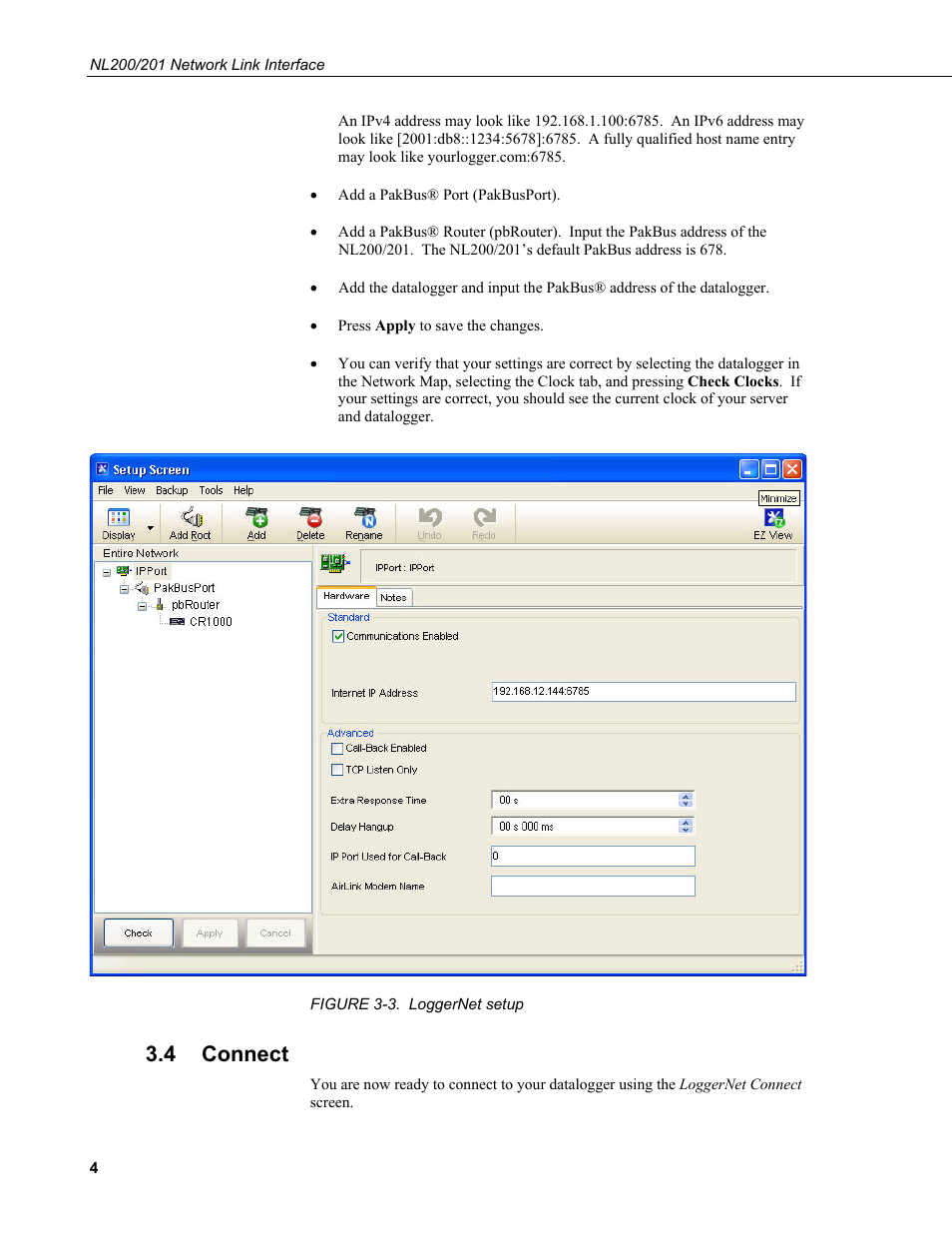 4 connect, Connect, 3. loggernet setup | Campbell Scientific NL200/NL201 Network Link Interface User Manual | Page 14 / 60
