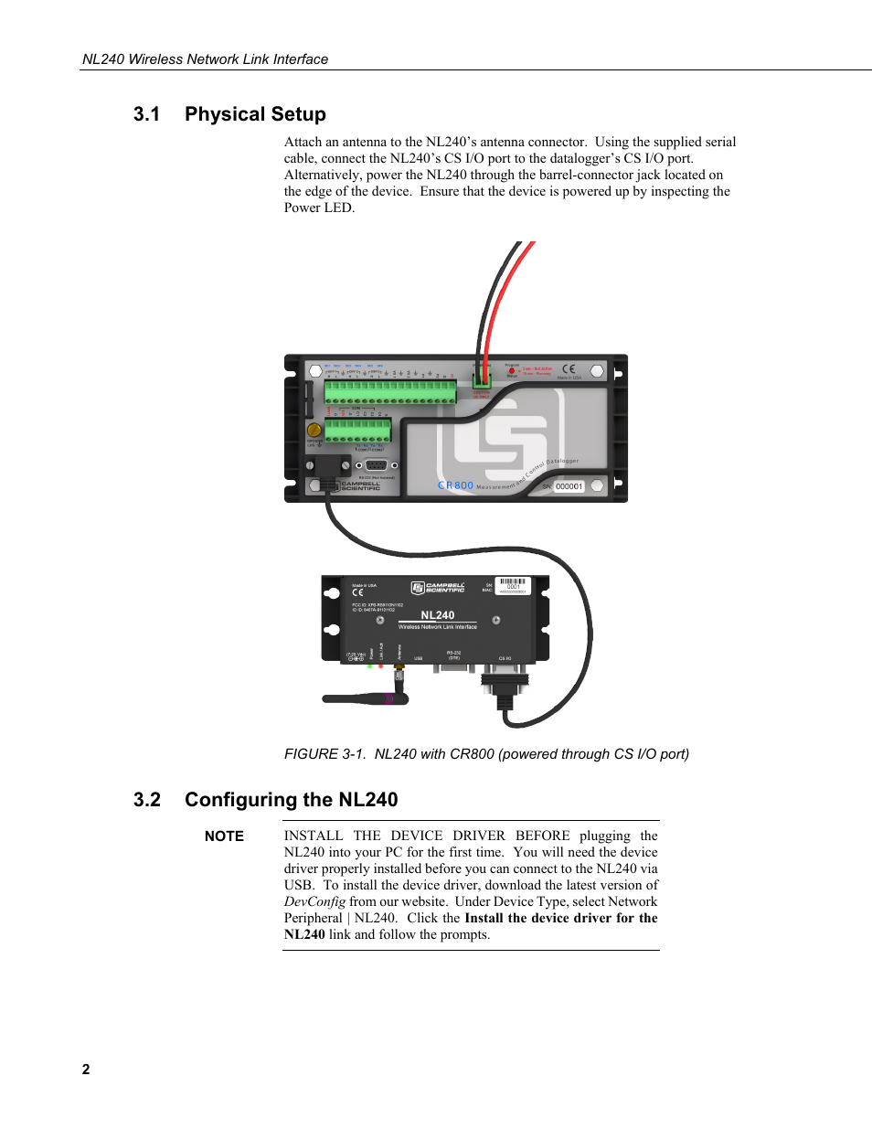 1 physical setup, 2 configuring the nl240, Physical setup | Configuring the nl240, 1. nl240 with cr800 (powered through cs i/o port) | Campbell Scientific NL240 Wireless Network Link Interface User Manual | Page 12 / 74