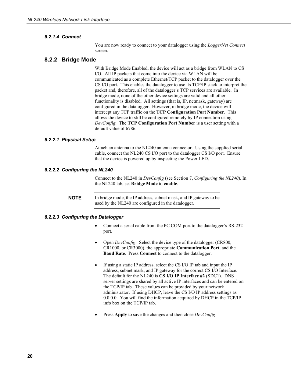 4 connect, 2 bridge mode, 1 physical setup | 2 configuring the nl240, 3 configuring the datalogger, Connect, Bridge mode, Physical setup, Configuring the nl240, Configuring the datalogger | Campbell Scientific NL240 Wireless Network Link Interface User Manual | Page 30 / 74