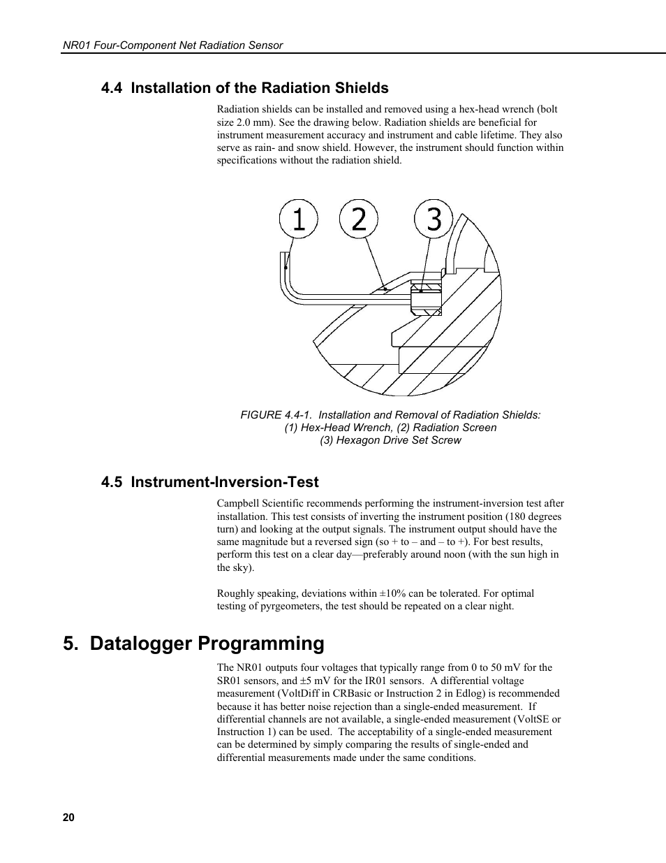 4 installation of the radiation shields, 5 instrument-inversion-test, Datalogger programming | Campbell Scientific NR01 Net Radiometer User Manual | Page 24 / 46