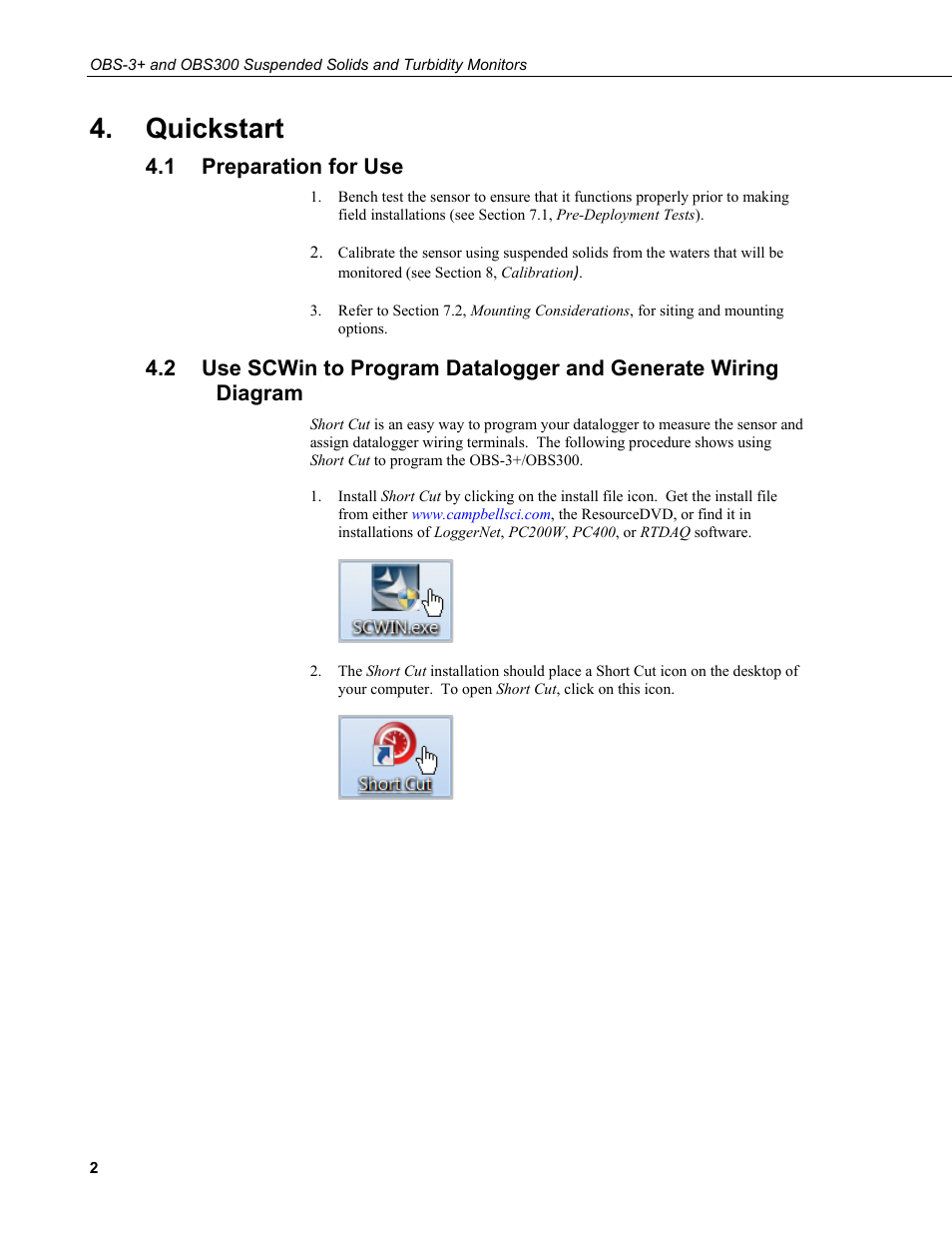 Quickstart, 1 preparation for use, Preparation for use | Campbell Scientific OBS-3+ and OBS300 Suspended Solids and Turbidity Monitors User Manual | Page 12 / 54