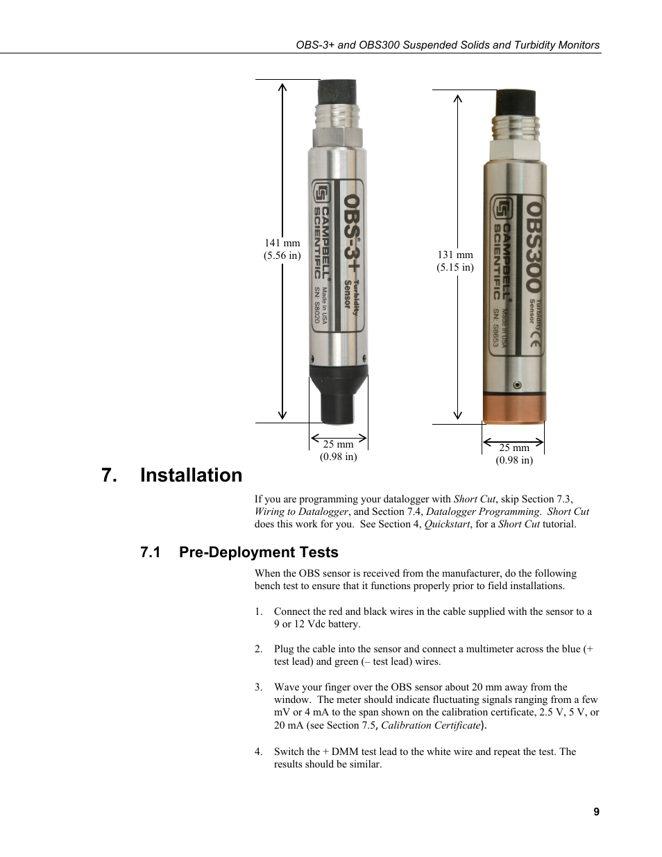 Installation, 1 pre-deployment tests, Pre-deployment tests | Campbell Scientific OBS-3+ and OBS300 Suspended Solids and Turbidity Monitors User Manual | Page 19 / 54