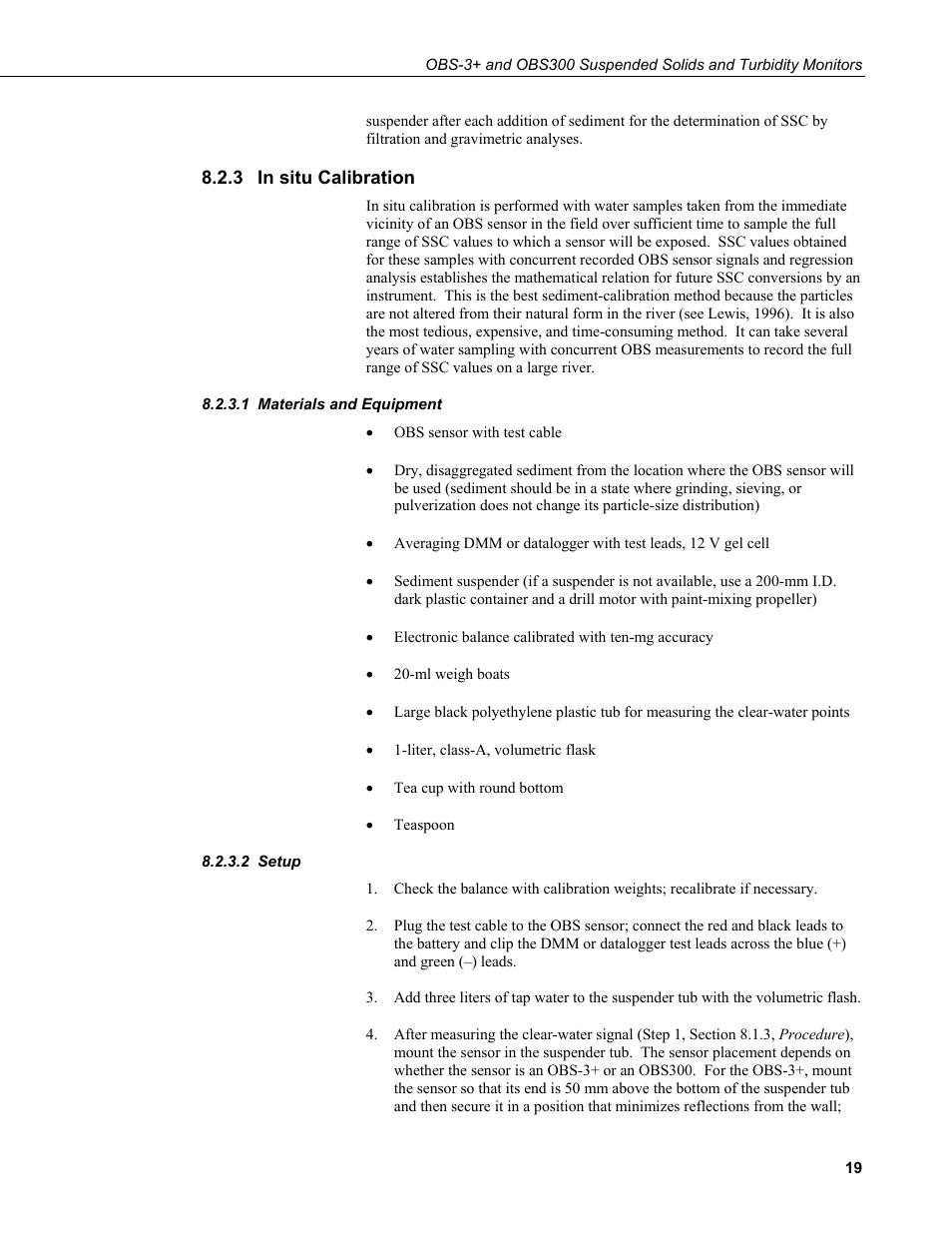 3 in situ calibration, 1 materials and equipment, 2 setup | In situ calibration, Materials and equipment, Setup | Campbell Scientific OBS-3+ and OBS300 Suspended Solids and Turbidity Monitors User Manual | Page 29 / 54