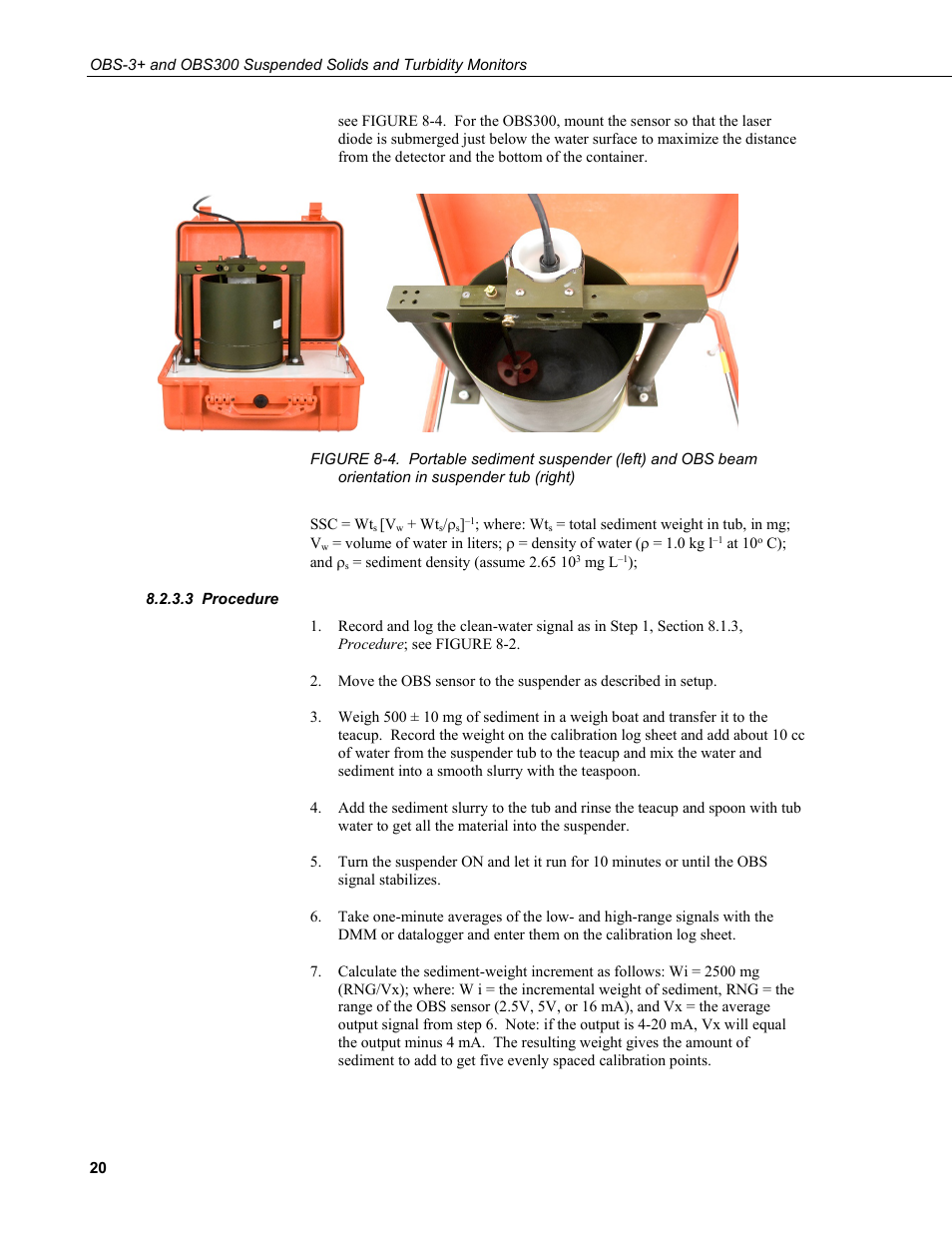 3 procedure, Procedure, Suspender tub (right) | Campbell Scientific OBS-3+ and OBS300 Suspended Solids and Turbidity Monitors User Manual | Page 30 / 54