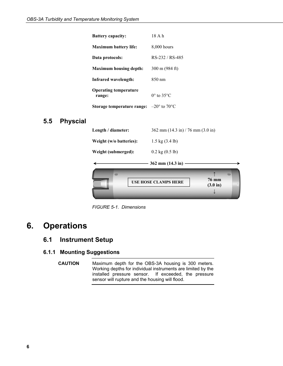 5 physcial, Operations, 1 instrument setup | 1 mounting suggestions, Physcial, Instrument setup, Mounting suggestions, 1. dimensions | Campbell Scientific OBS-3A Turbidity and Temperature Monitoring System User Manual | Page 14 / 72