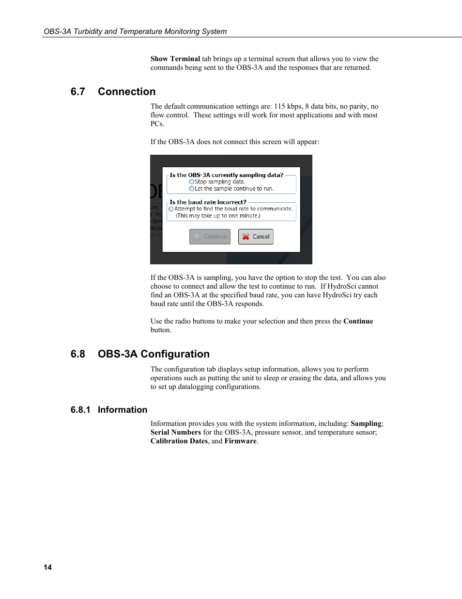 7 connection, 8 obs-3a configuration, 1 information | Connection, Obs-3a configuration, Information | Campbell Scientific OBS-3A Turbidity and Temperature Monitoring System User Manual | Page 22 / 72