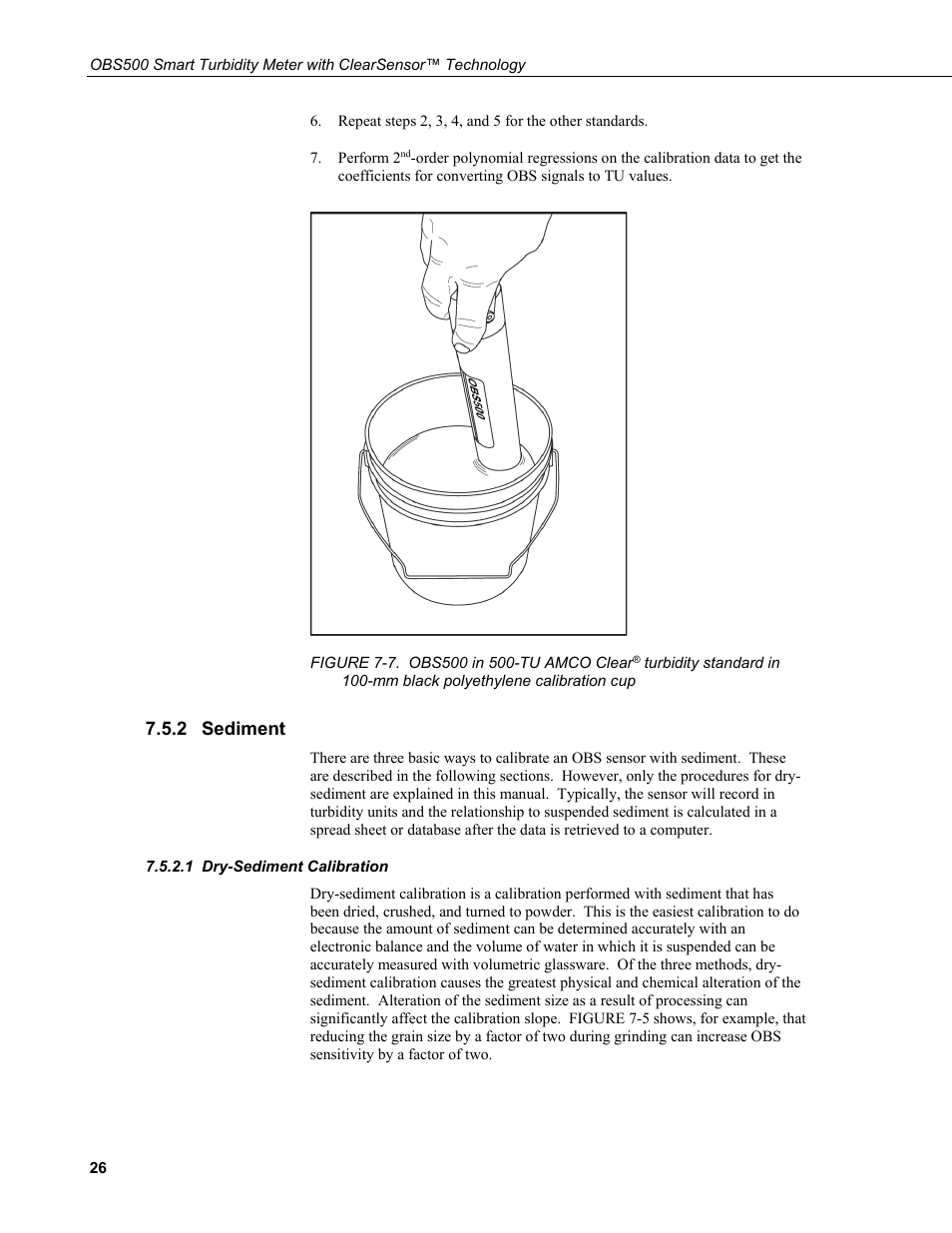 2 sediment, 1 dry-sediment calibration, Sediment | Dry-sediment calibration, 7. obs500 in 500-tu amco clear, Turbidity standard in 100-mm, Black polyethylene calibration cup, Figure 7-7 | Campbell Scientific OBS500 Smart Turbidity Meter with ClearSensor Technology User Manual | Page 36 / 64