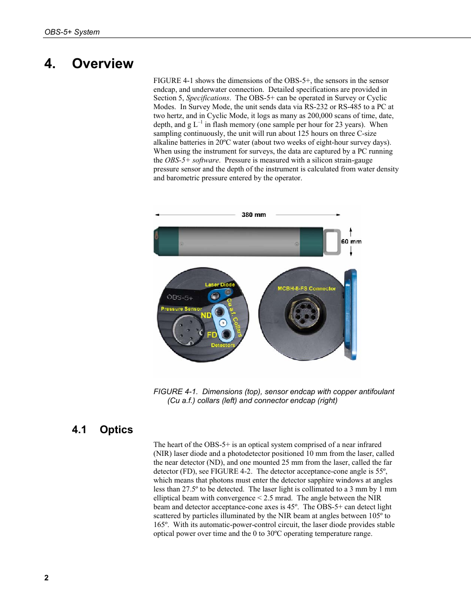 Overview, 1 optics, Optics | Collars (left) and connector endcap (right) | Campbell Scientific OBS-5+ Sediment Concentration Monitor and Pressure Sensor User Manual | Page 10 / 52