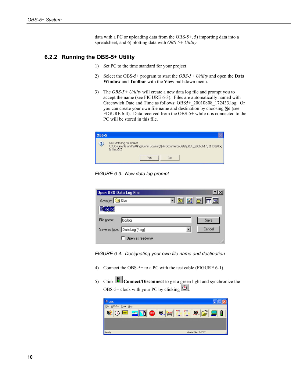 2 running the obs-5+ utility, Running the obs-5+ utility, 3. new data log prompt | 4. designating your own file name and destination | Campbell Scientific OBS-5+ Sediment Concentration Monitor and Pressure Sensor User Manual | Page 18 / 52