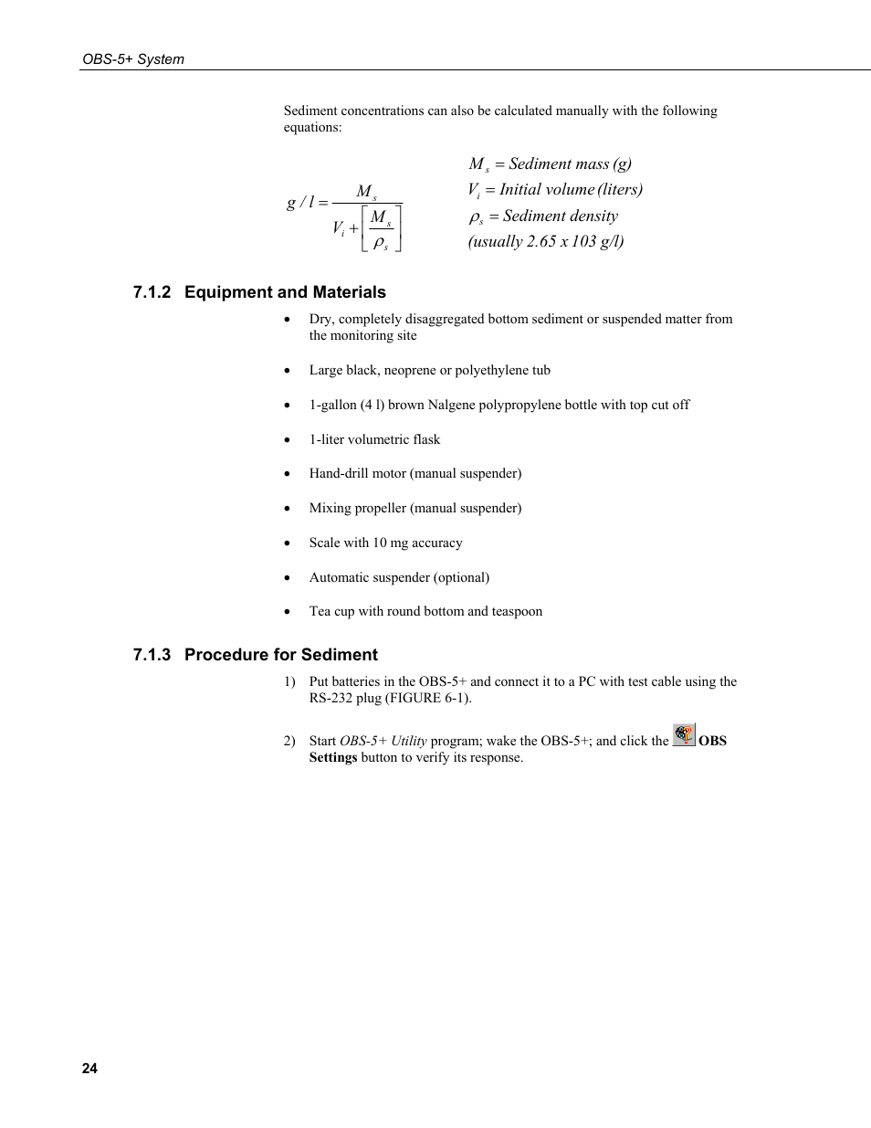 2 equipment and materials, 3 procedure for sediment, Equipment and materials | Procedure for sediment | Campbell Scientific OBS-5+ Sediment Concentration Monitor and Pressure Sensor User Manual | Page 32 / 52