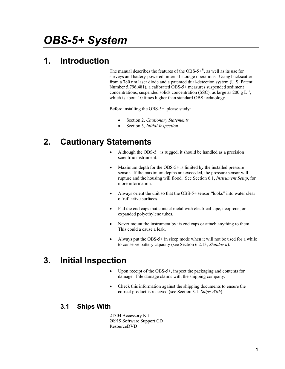 Introduction, Cautionary statements, Initial inspection | 1 ships with, Ships with, Obs-5+ system | Campbell Scientific OBS-5+ Sediment Concentration Monitor and Pressure Sensor User Manual | Page 9 / 52