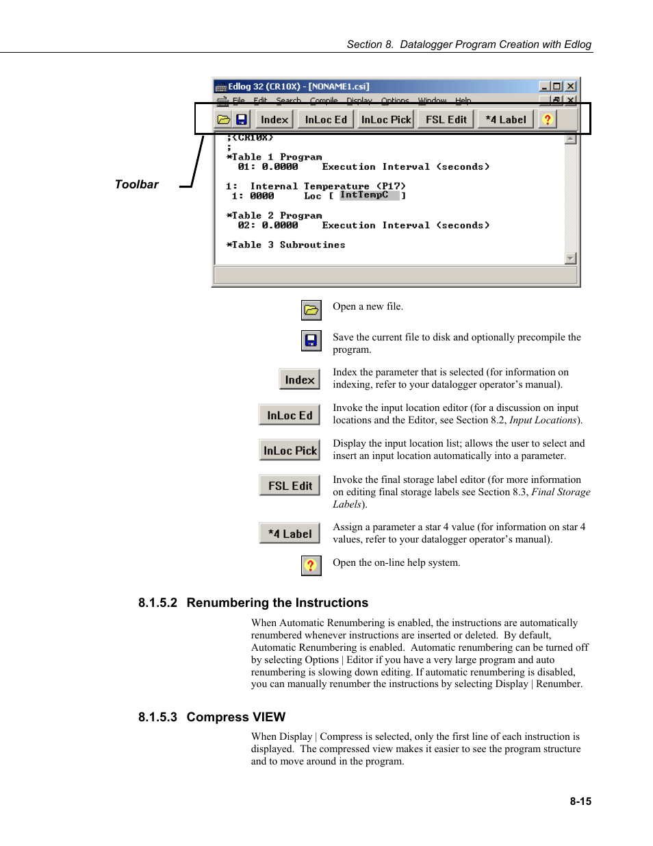 2 renumbering the instructions, 3 compress view, 2 renumbering | Instructions -15, 3 compress, View -15 | Campbell Scientific PC400 Datalogger Support Software User Manual | Page 151 / 254