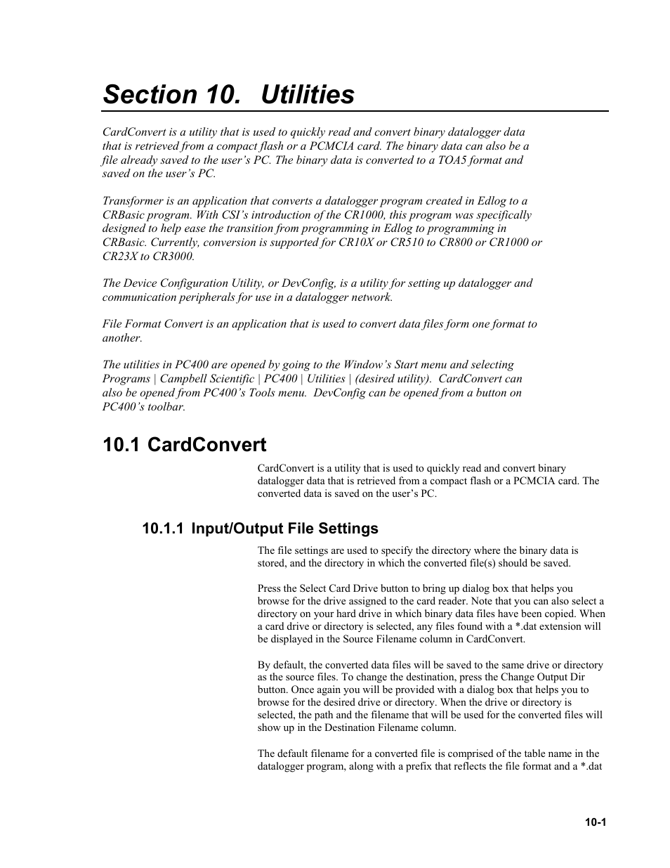 Section 10. utilities, 1 cardconvert, 1 input/output file settings | Utilities -1, 1 cardconvert -1, 1 input/output file settings -1 | Campbell Scientific PC400 Datalogger Support Software User Manual | Page 195 / 254