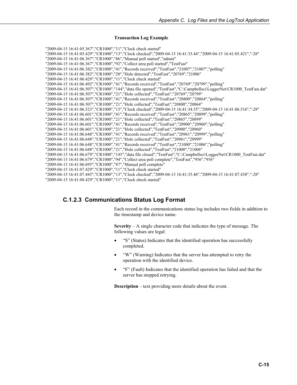 C.1.2.3 communications status log format | Campbell Scientific PC400 Datalogger Support Software User Manual | Page 249 / 254