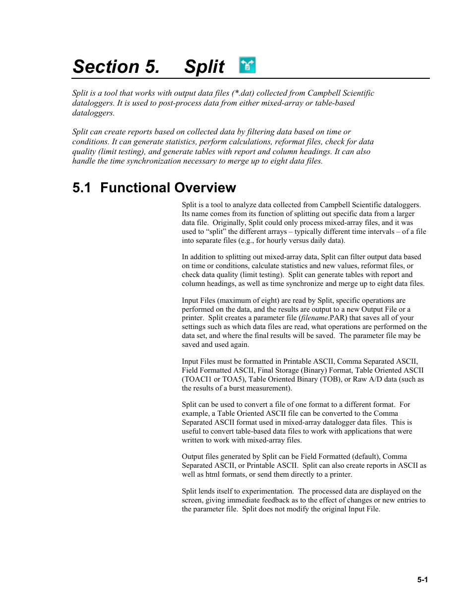 Section 5. split, 1 functional overview, Split -1 | 1 functional, Overview -1 | Campbell Scientific PC400 Datalogger Support Software User Manual | Page 49 / 254