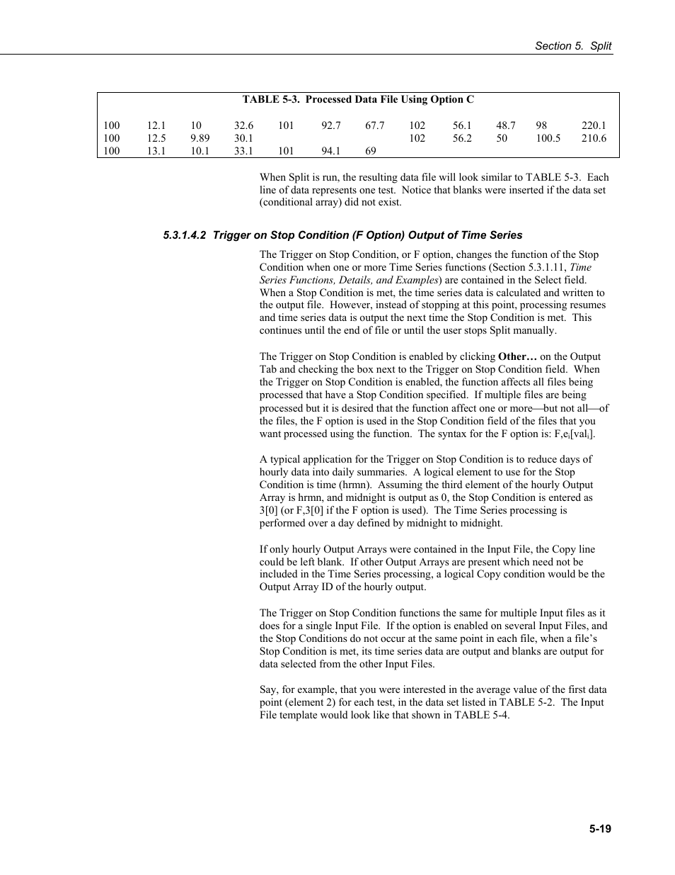 Trigger on stop condition (f option) output, Of time series -19, 3. processed data file using option c -19 | Campbell Scientific PC400 Datalogger Support Software User Manual | Page 67 / 254