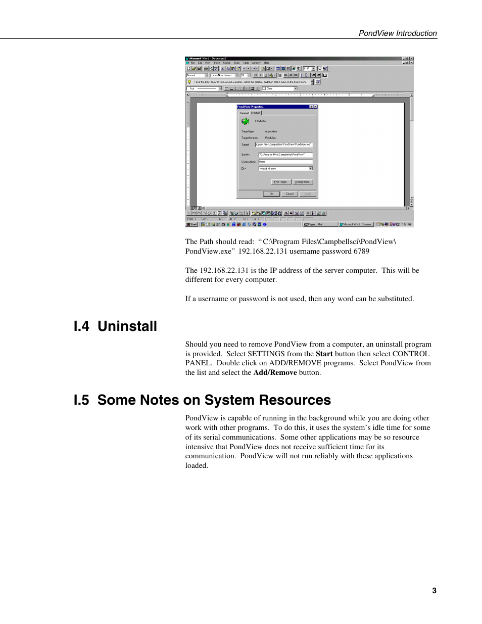 I.4 uninstall, I.5 some notes on system resources | Campbell Scientific PONDVIEW Real-Time Monitoring & Control Software User Manual | Page 9 / 38