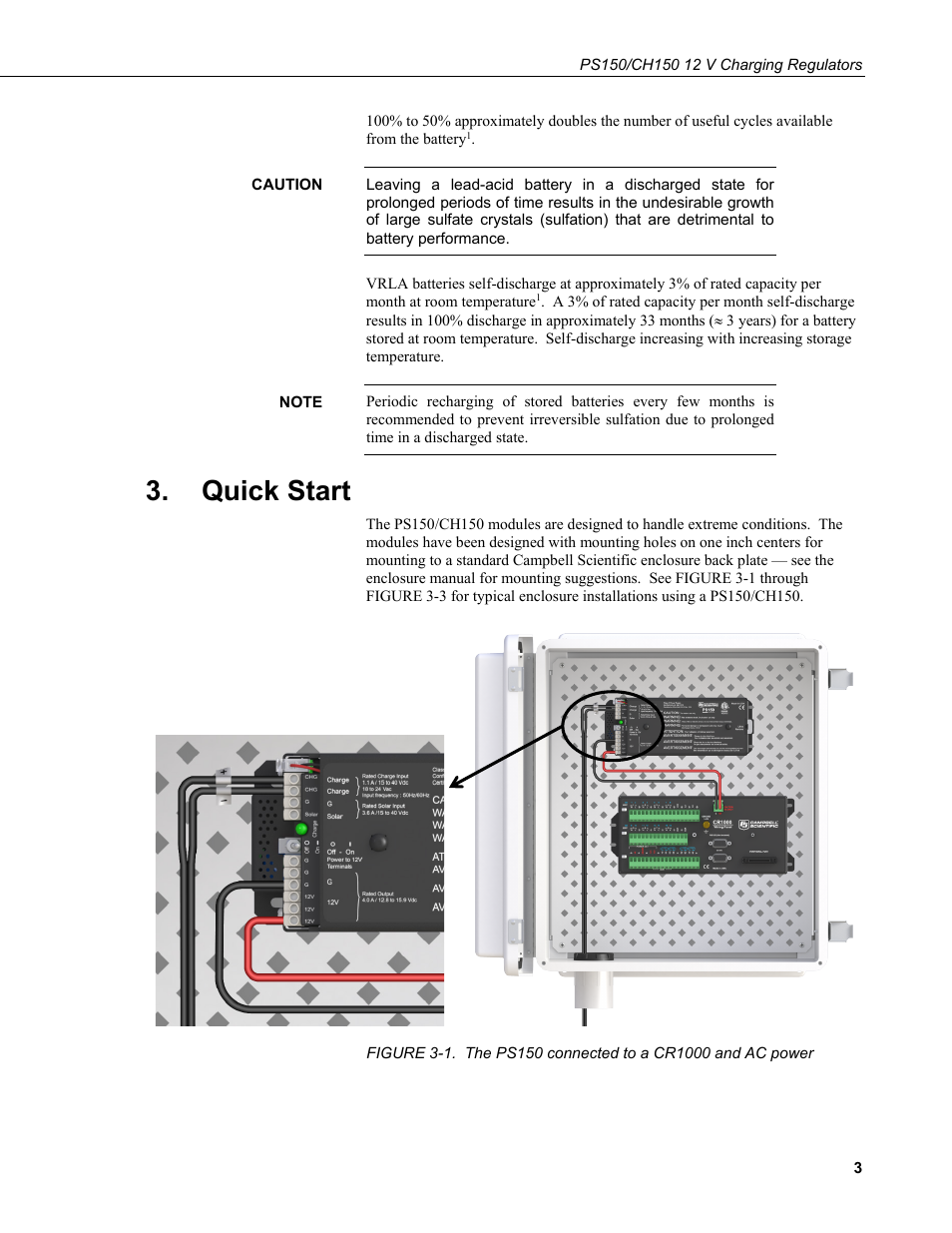 Quick start, 1. the ps150 connected to a cr1000 and ac power | Campbell Scientific PS150/CH150 12 V Charging Regulators User Manual | Page 11 / 26
