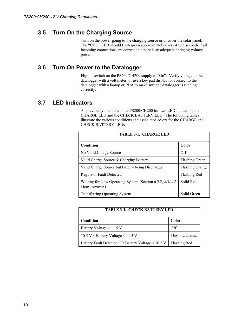 5 turn on the charging source, 6 turn on power to the datalogger, 7 led indicators | Turn on the charging source, Turn on power to the datalogger, Led indicators, 1. charge, 2. check battery led | Campbell Scientific PS200/CH200 12 V Charging Regulators User Manual | Page 18 / 104