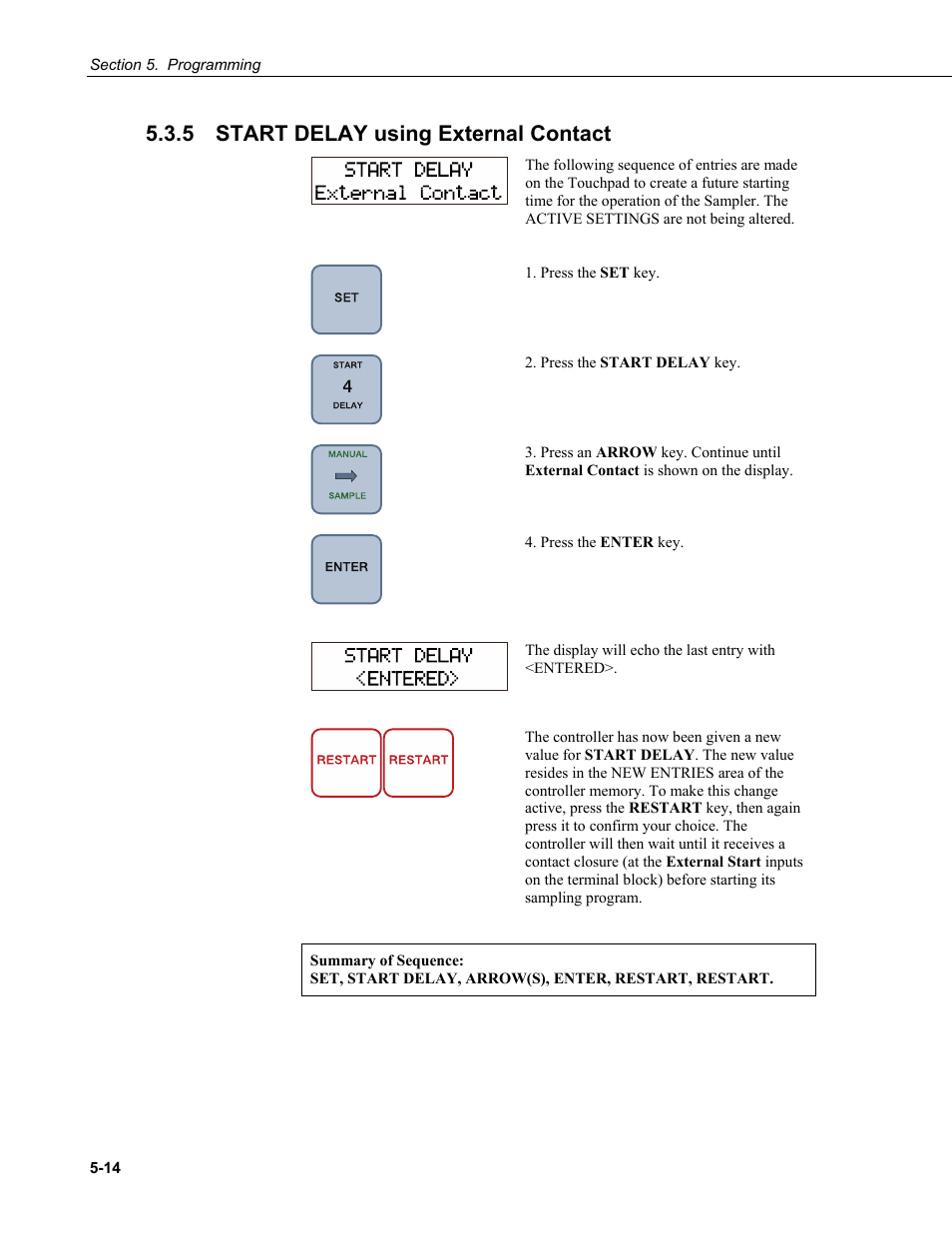 5 start delay using external contact, Start delay using external contact -14 | Campbell Scientific PVS4100/4120/4150 Portable Automatic Samplers User Manual | Page 54 / 96