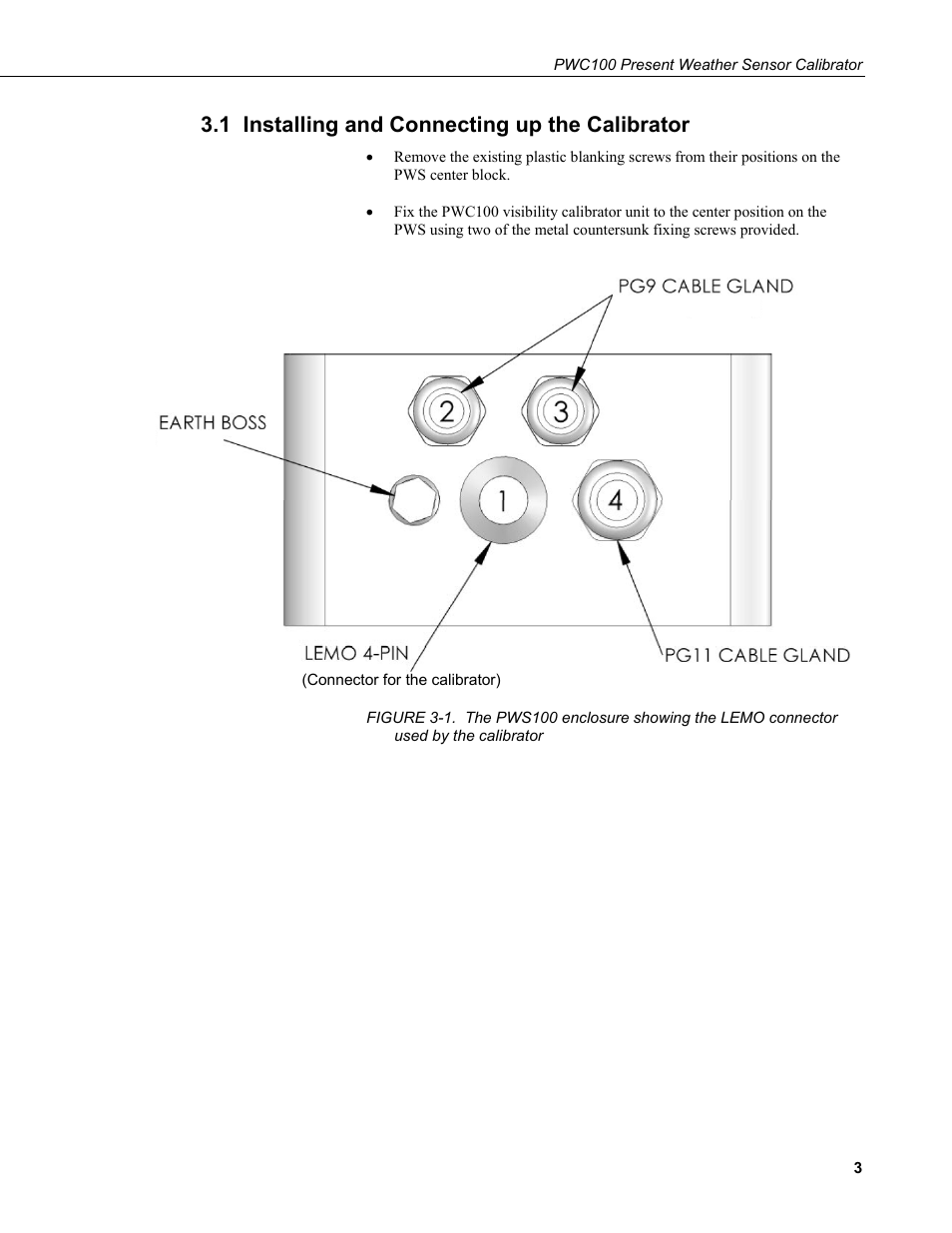 1 installing and connecting up the calibrator | Campbell Scientific PWC100 Present Weather Sensor Calibrator User Manual | Page 9 / 22