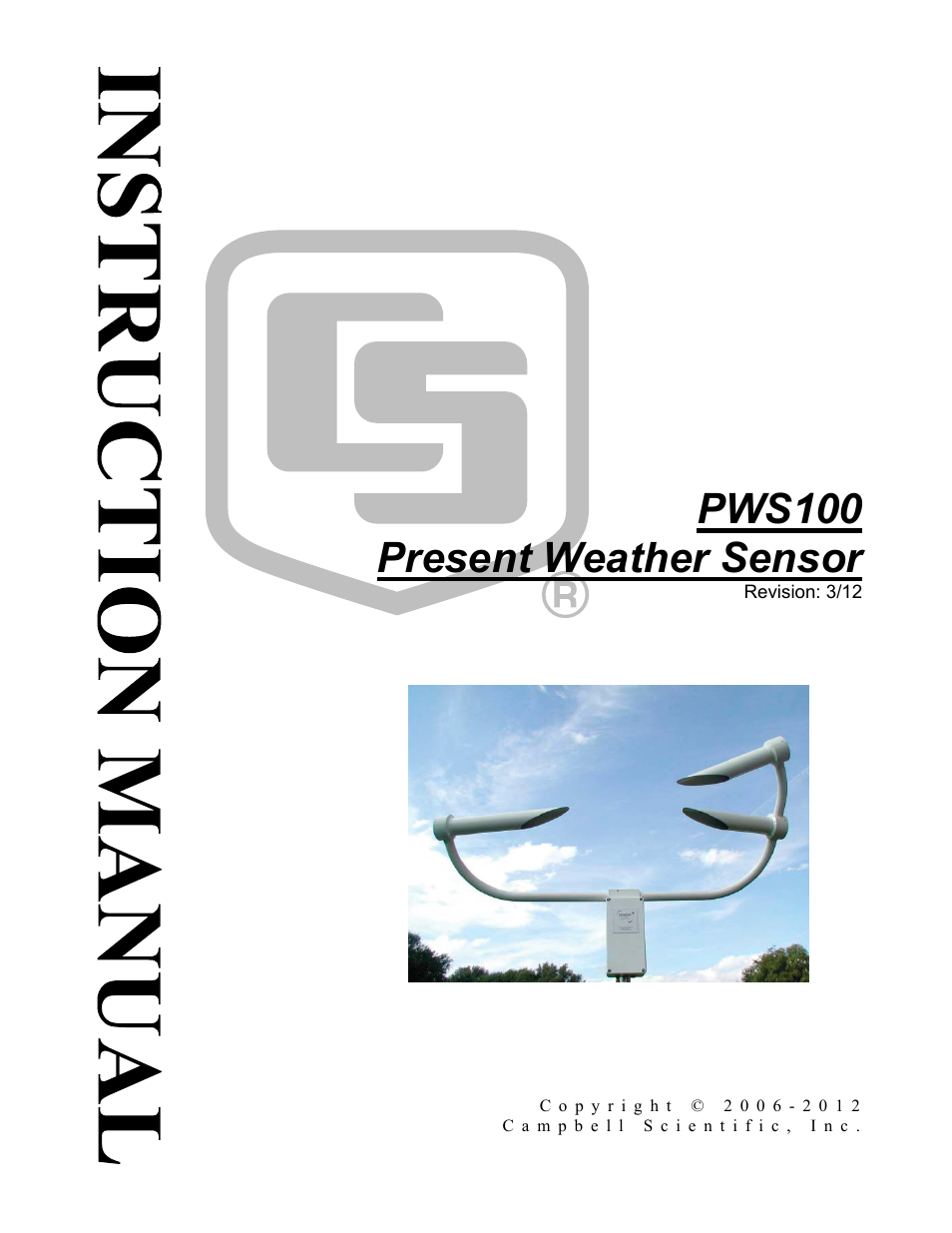 Campbell Scientific PWS100 Present Weather Sensor User Manual | 134 pages