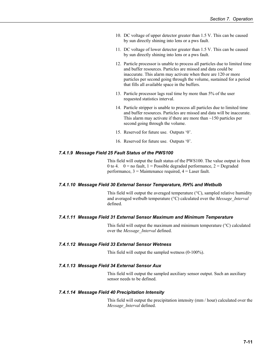 9 message field 25 fault status of the pws100, 12 message field 33 external sensor wetness, 13 message field 34 external sensor aux | 14 message field 40 precipitation intensity | Campbell Scientific PWS100 Present Weather Sensor User Manual | Page 47 / 134