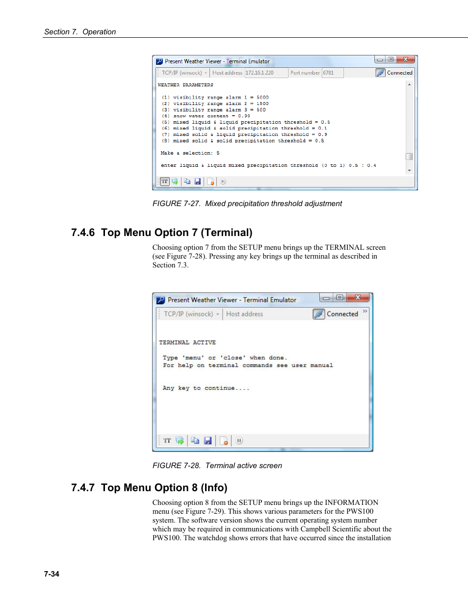 6 top menu option 7 (terminal), 7 top menu option 8 (info) | Campbell Scientific PWS100 Present Weather Sensor User Manual | Page 70 / 134