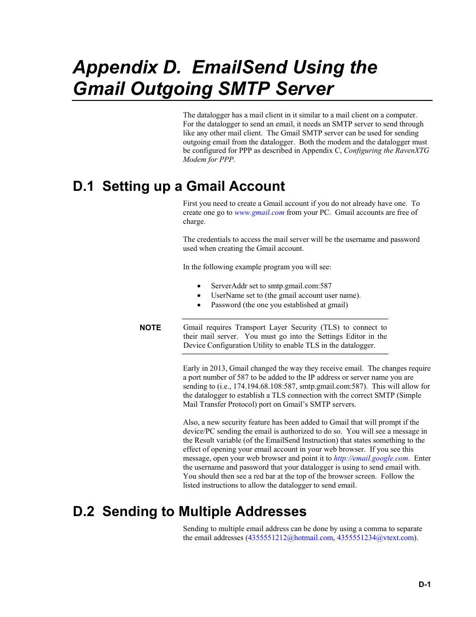 D.1 setting up a gmail account, D.2 sending to multiple addresses, Emailsend using the gmail outgoing smtp | Campbell Scientific RavenXTG Sierra Wireless Cellular Modem User Manual | Page 43 / 54