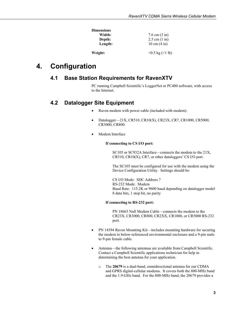 Configuration, 1 base station requirements for ravenxtv, 2 datalogger site equipment | Base station requirements for ravenxtv, Datalogger site equipment | Campbell Scientific RavenXTV CDMA Sierra Wireless Cellular Modem User Manual | Page 9 / 48