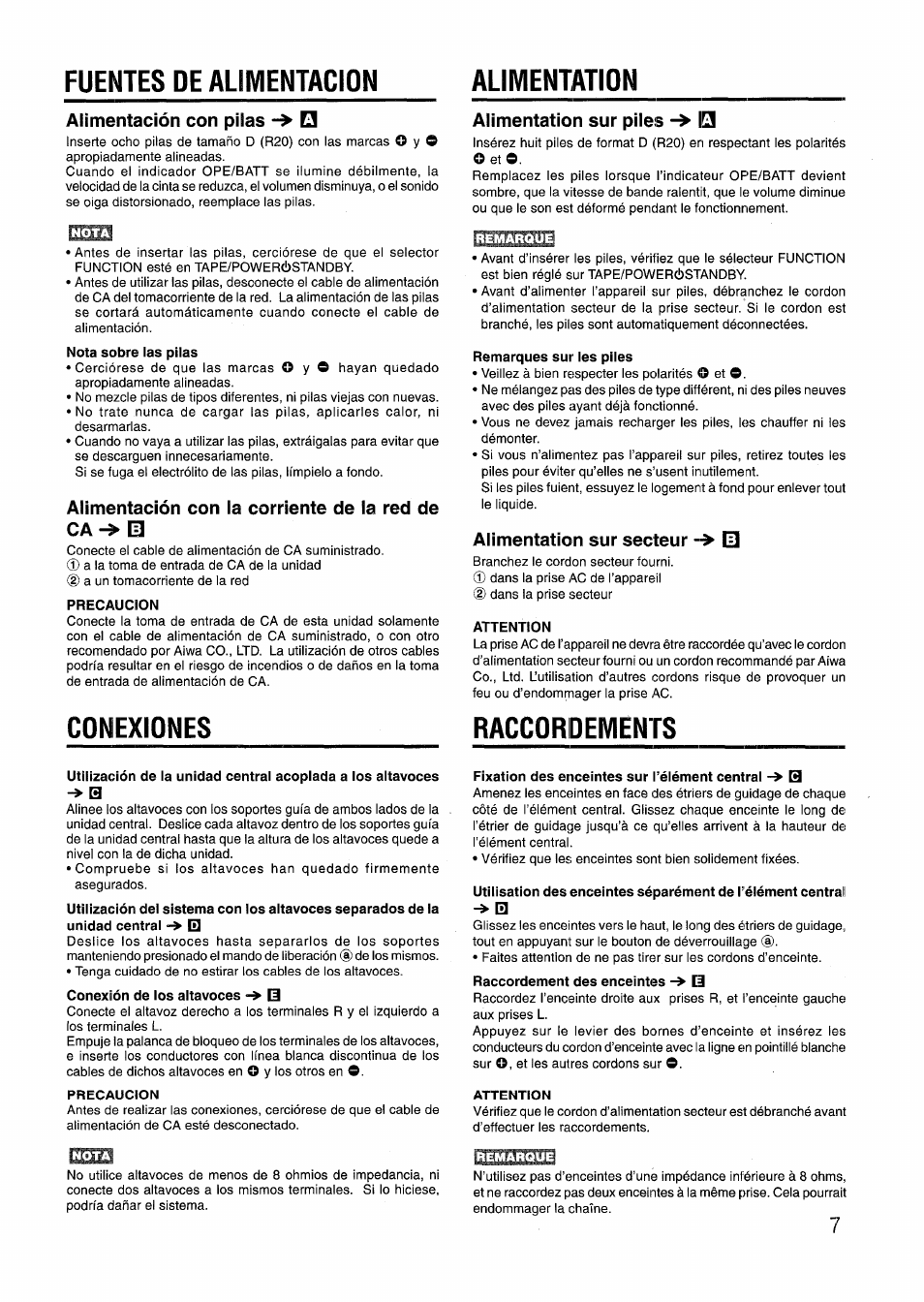 Alimentación con pilas, Alimentación con la corriente de la red de ca 01, Precaucion | Alimentation sur piles -> o, Remarques sur les piles, Alimentation sur secteur, Attention, Fixation des enceintes sur i’éiément centrai -> b, Precauciones, Fuentes de alimentacion alimentation | Aiwa CD-DW420 U User Manual | Page 7 / 28