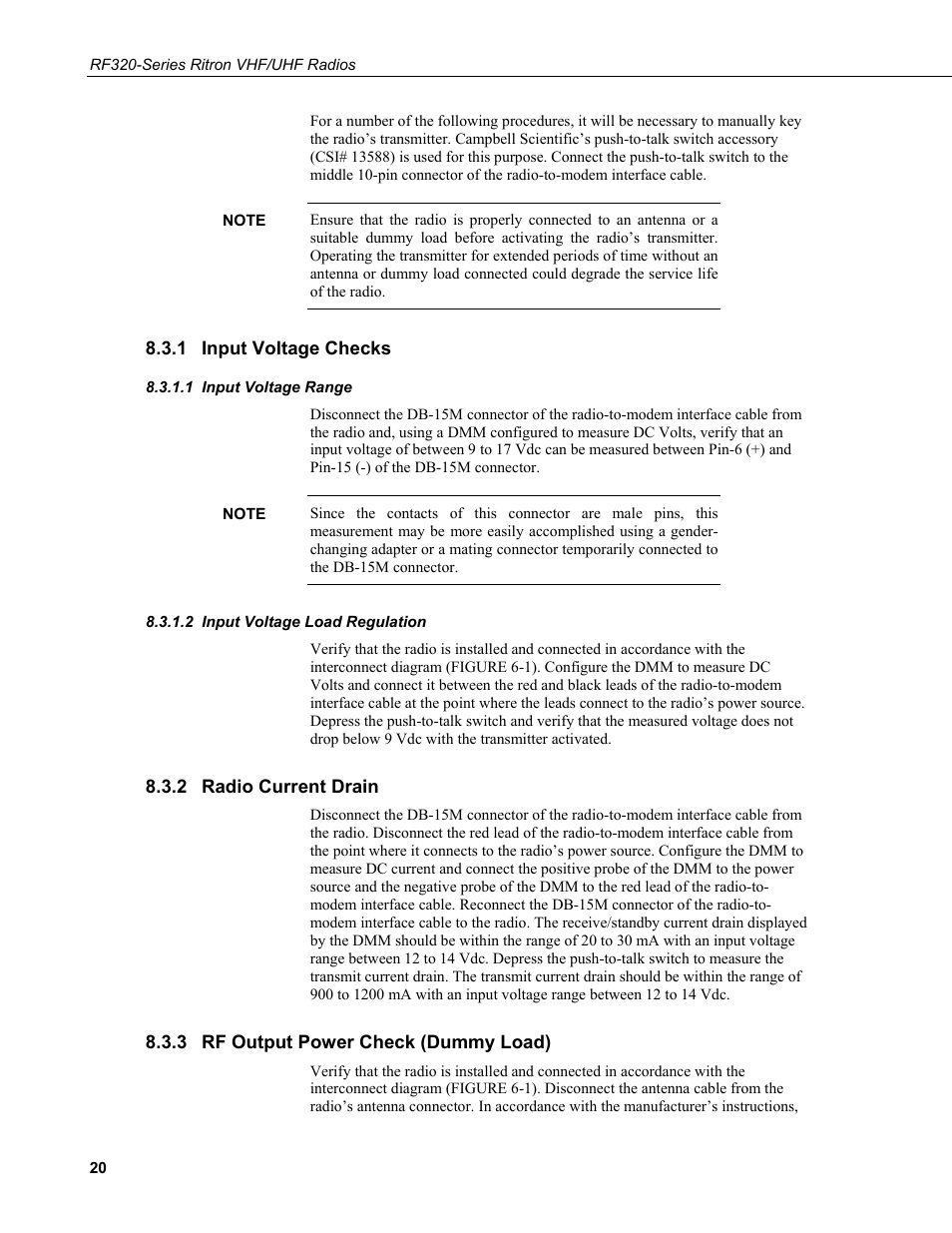 1 input voltage checks, 1 input voltage range, 2 input voltage load regulation | 2 radio current drain, 3 rf output power check (dummy load), Input voltage checks, Input voltage range, Input voltage load regulation, Radio current drain, Rf output power check (dummy load) | Campbell Scientific RF320-Series Ritron VHF/UHF Radios User Manual | Page 26 / 36