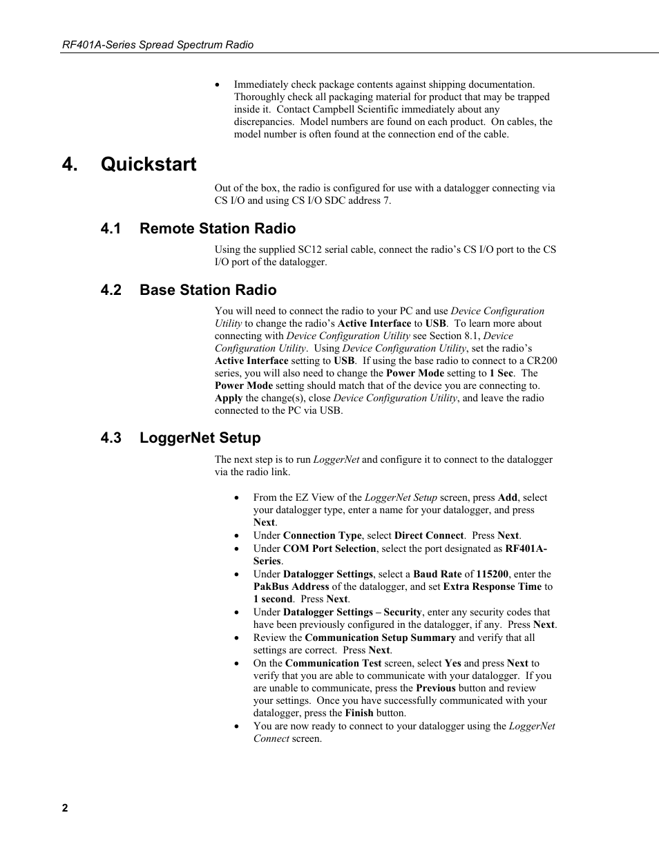 Quickstart, 1 remote station radio, 2 base station radio | 3 loggernet setup, Remote station radio, Base station radio, Loggernet setup | Campbell Scientific RF401A-Series Spread Spectrum Radios User Manual | Page 12 / 48