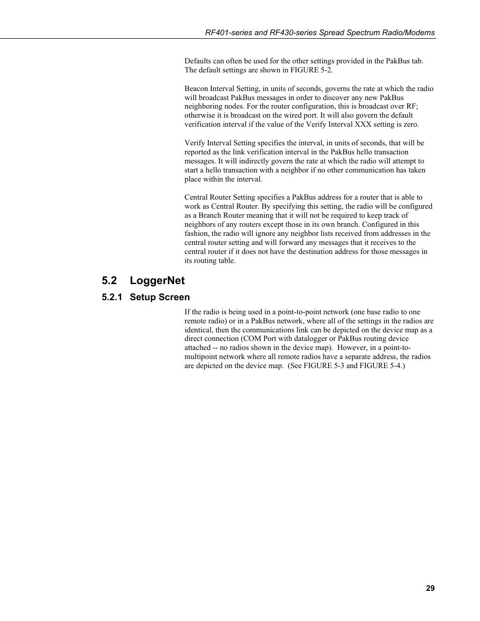2 loggernet, 1 setup screen, Loggernet | Setup screen, N 5.2 | Campbell Scientific RF401-series and RF430-series Spread Spectrum Data Radios/Modems User Manual | Page 41 / 126