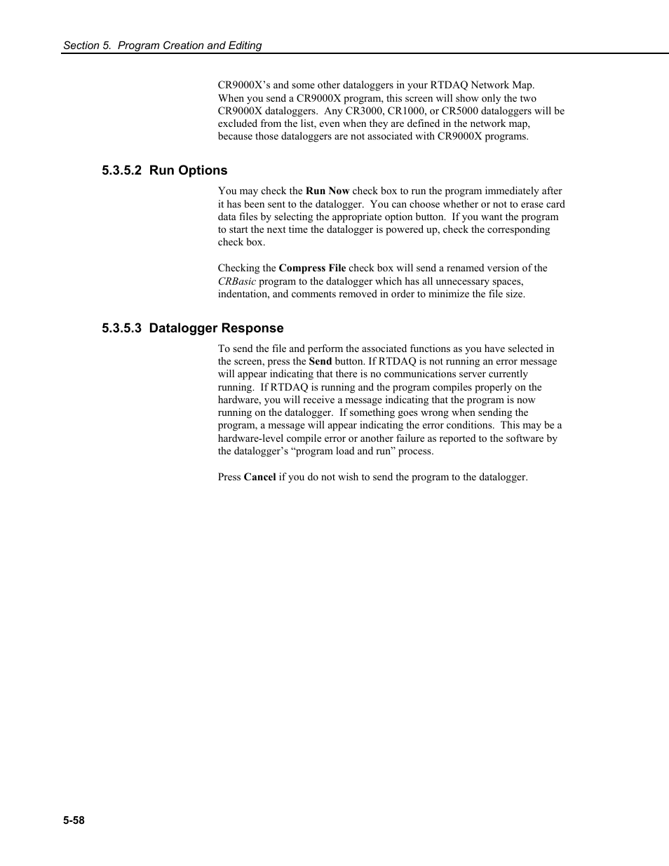 2 run options, 3 datalogger response | Campbell Scientific RTDAQ Software User Manual | Page 118 / 368