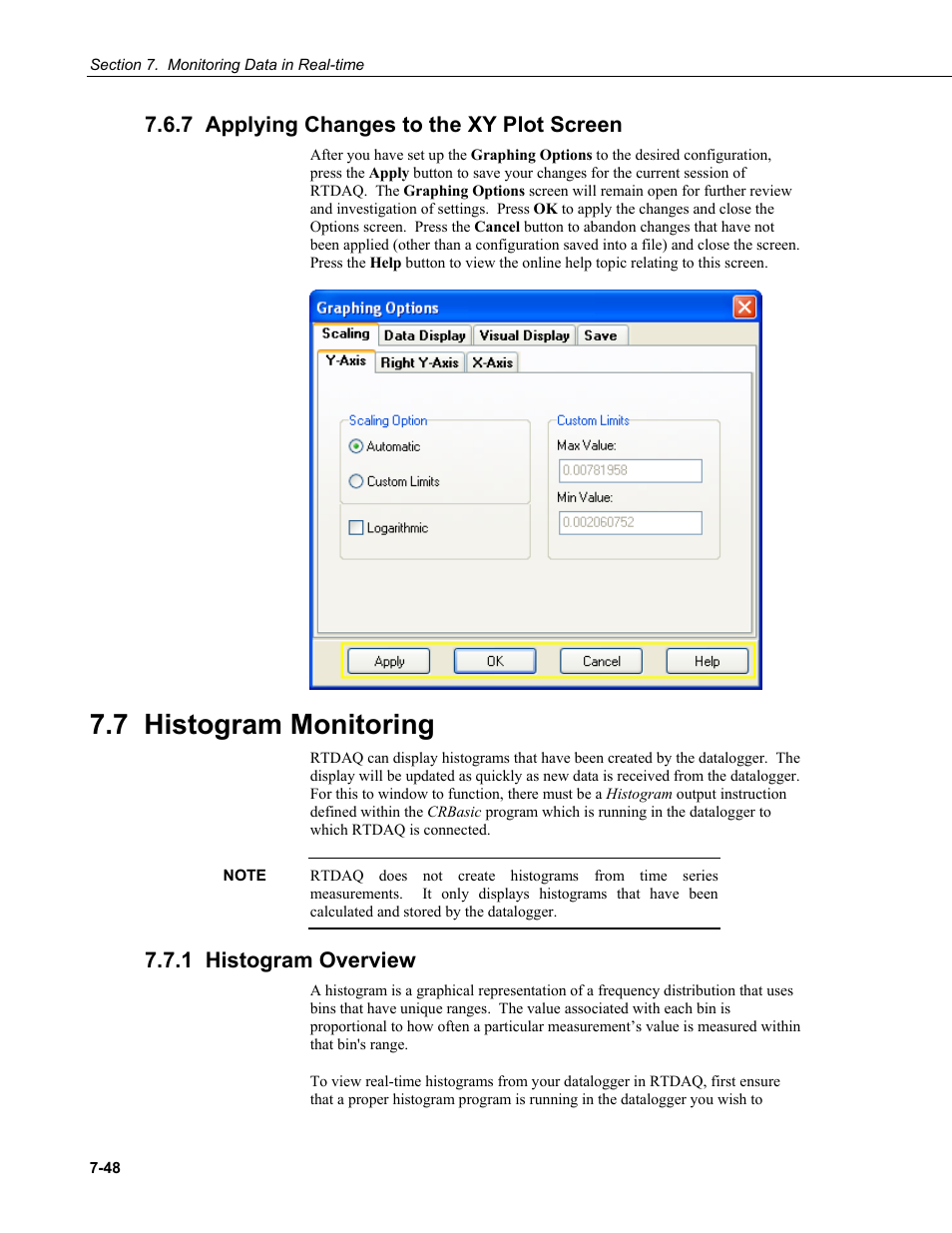7 applying changes to the xy plot screen, 7 histogram monitoring, 1 histogram overview | 7 applying c, Hanges to the xy plot screen | Campbell Scientific RTDAQ Software User Manual | Page 200 / 368