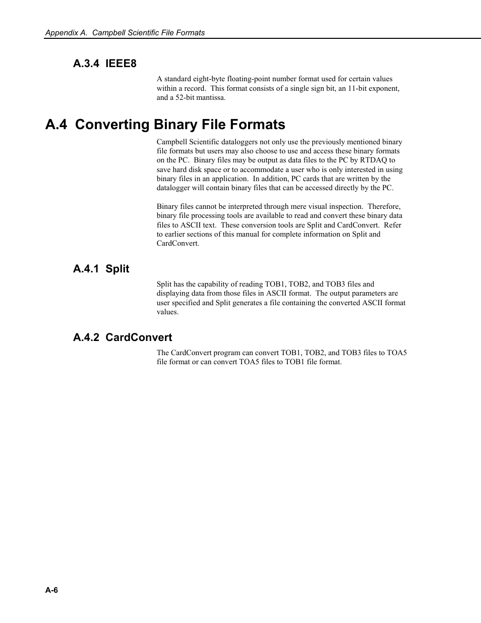 A.3.4 ieee8, A.4 converting binary file formats, A.4.1 split | A.4.2 cardconvert | Campbell Scientific RTDAQ Software User Manual | Page 362 / 368