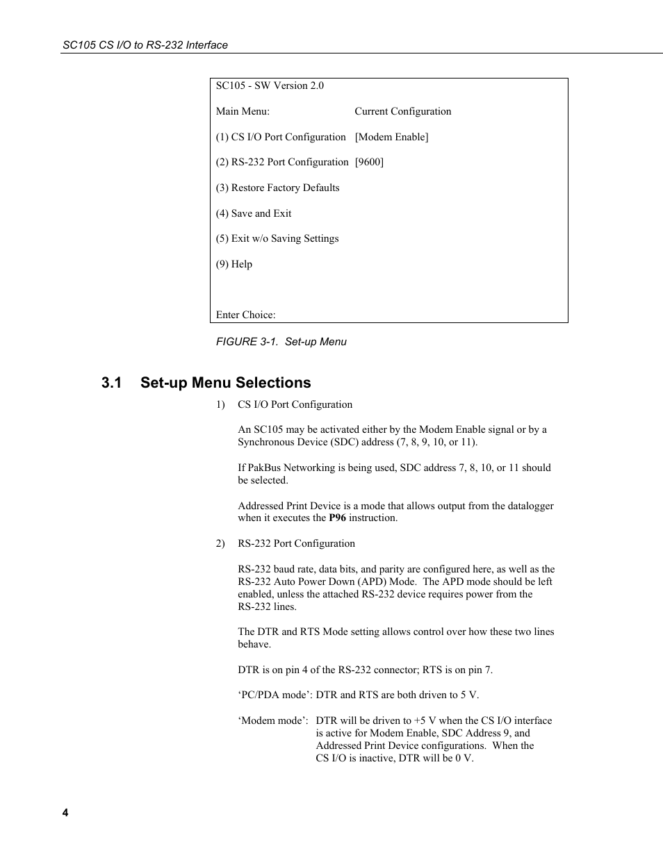 1 set-up menu selections, Set-up menu selections, 1. set-up | Menu | Campbell Scientific SC105 9-pin to RS232 DCE Interface User Manual | Page 10 / 18