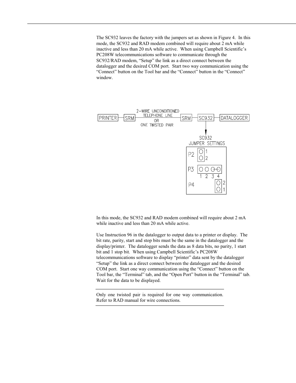 2 rad modem - one way | Campbell Scientific SC932 9-Pin to RS-232-DCE Interface User Manual | Page 12 / 16