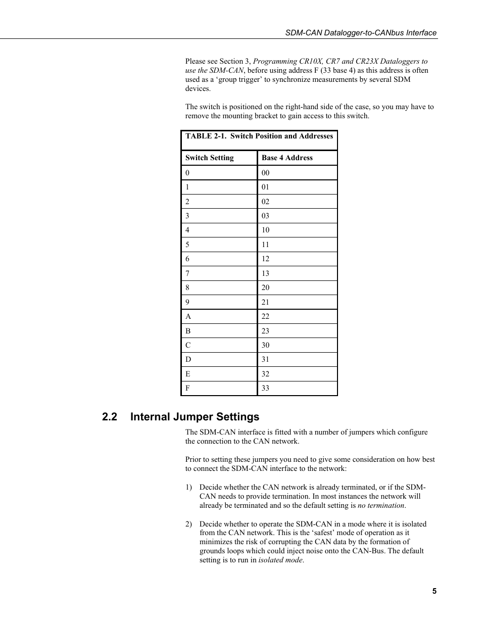 2 internal jumper settings, Internal jumper settings, 1. switch position and addresses | Campbell Scientific SDM-CAN Datalogger to CANbus Interface User Manual | Page 13 / 76